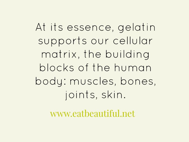 Why is Gelatin Good for You? {And how to best optimize its nutrition