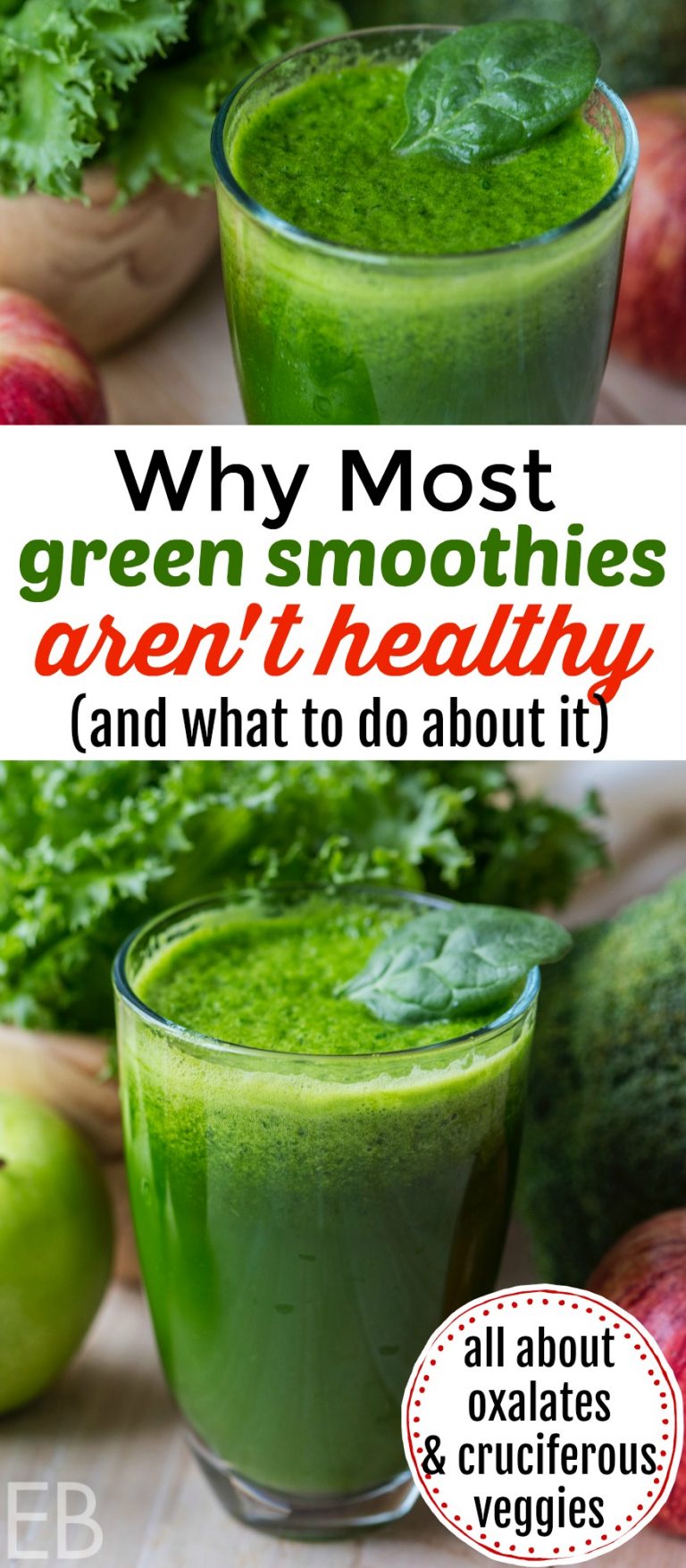 Why Green Smoothies Aren't Healthy Oxalates & Cruciferous Veggies Eat Beautiful