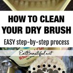 two images of dry brush with banner on how to clean