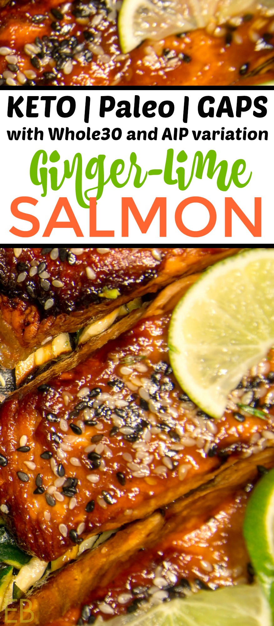 GingerLime Salmon {Keto, Paleo, GAPS, Whole30, AIP} Eat Beautiful