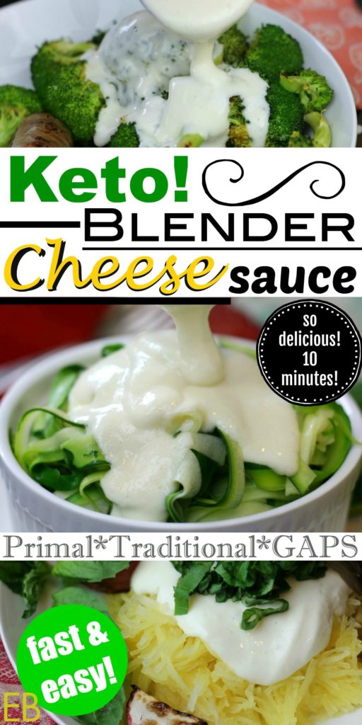 Keto Blender Cheese Sauce- 5 ingredients; quick & easy! {GAPS-friendly/Primal/Traditional} #ketocheesesauce #gapsdietcheesesauce #primalcheesesauce #paleocheesesauce #ketofastmeals #paleoeasydinner #ketoeasydinner #gapseasydinner