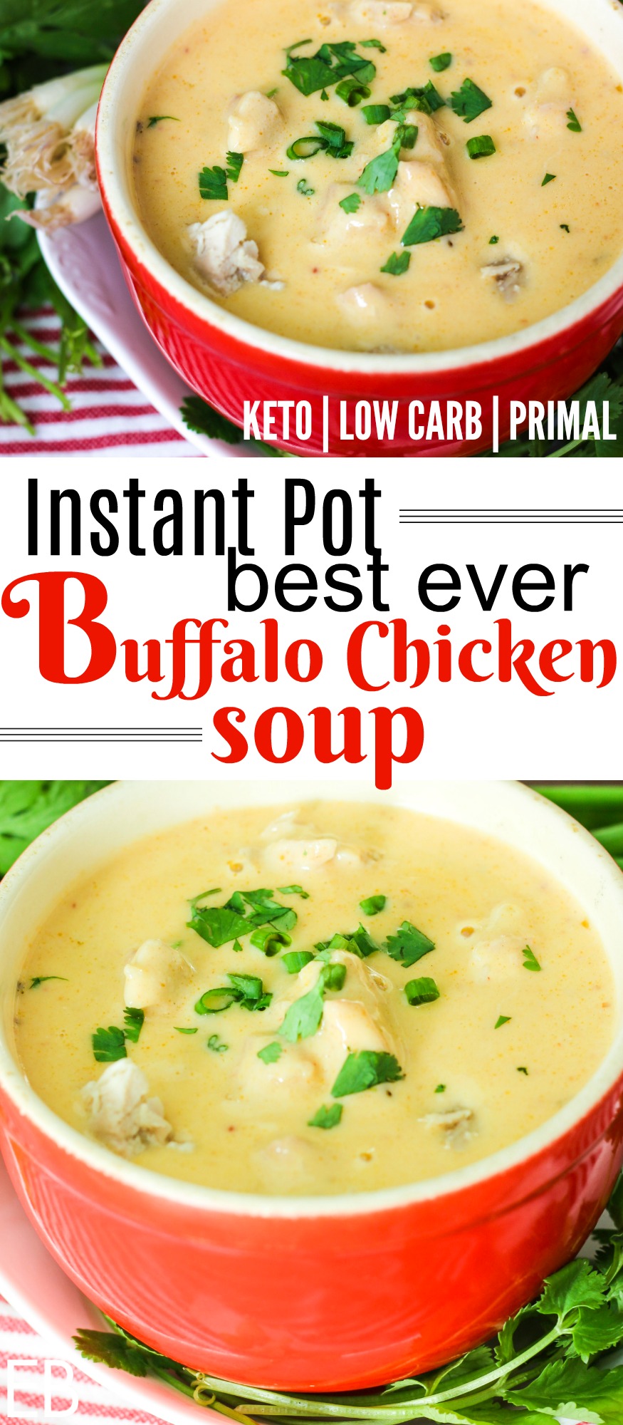 Instant Pot Buffalo Chicken Soup (Keto, Primal, Low Carb) Eat Beautiful