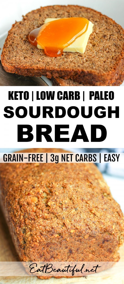 keto sourdough bread photos as loaf and slice with banner in the middle