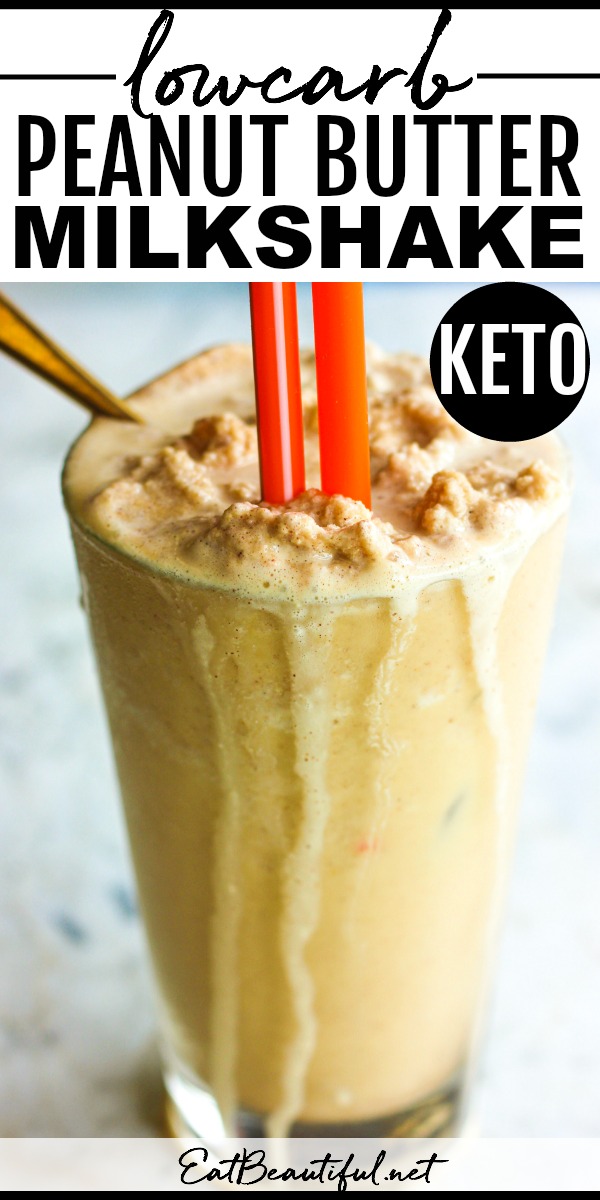Low Carb Peanut Butter Milkshake (Dairyfree option) Eat Beautiful