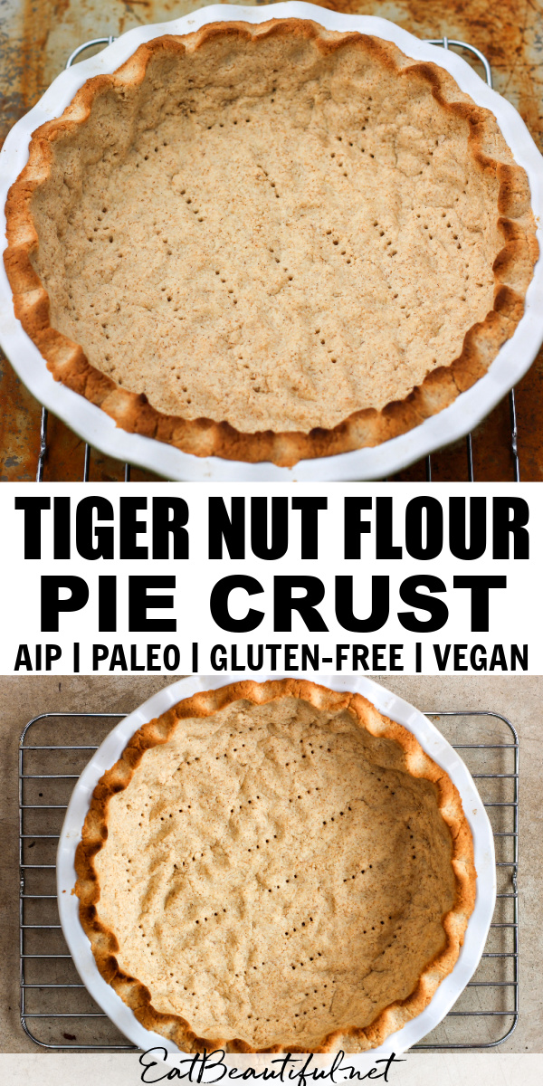 two images of tiger nut flour pie crust with banner in the middle