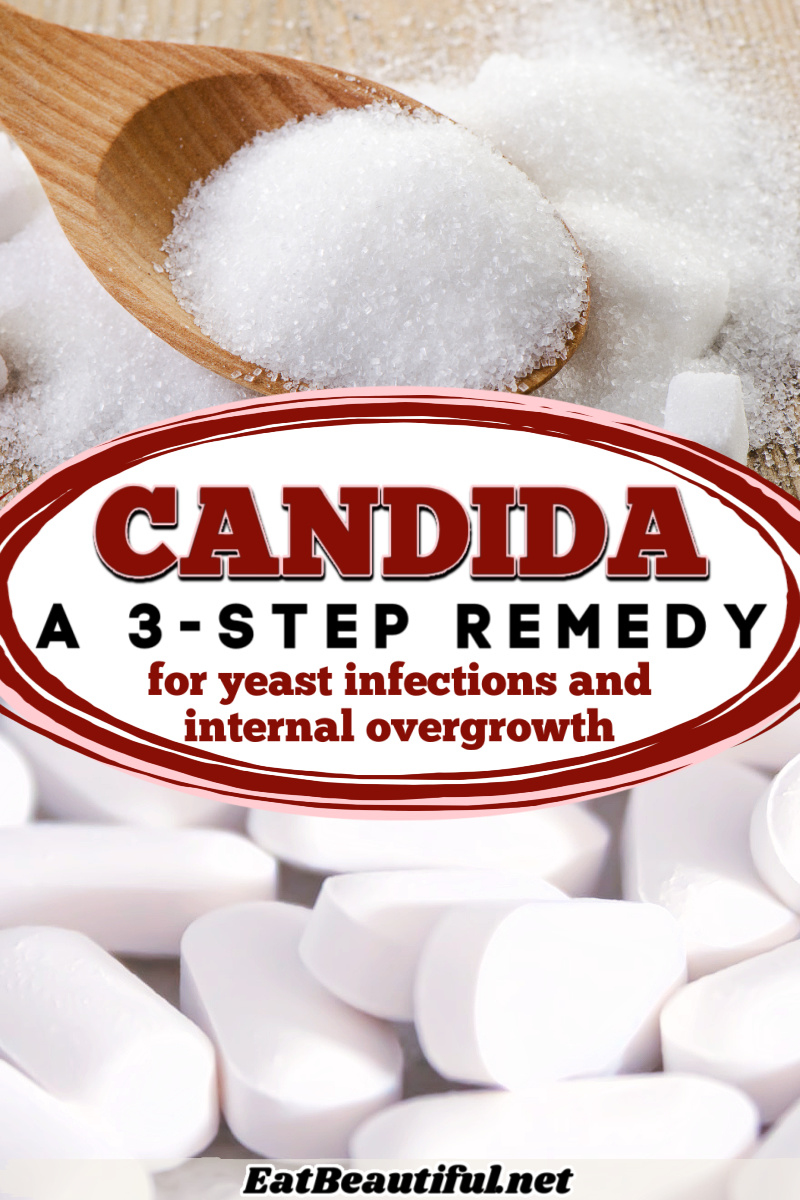Remedy for Pathogen Overgrowth, Candida and Yeast Infections - Eat