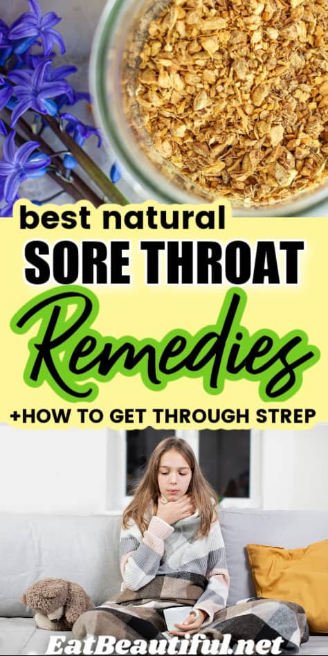 2 images, one of ginger and one of sore throat kiddo with article title in the center: Best Sore Throat Remedies