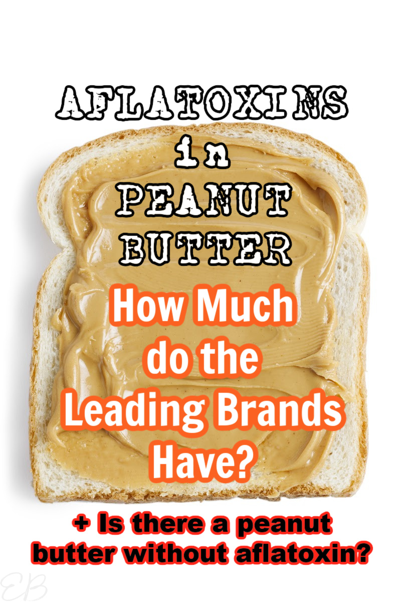  bread with peanut butter and words of title: aflatoxins in peanut butter