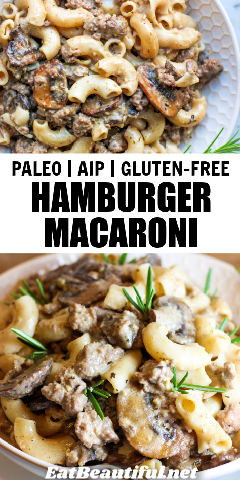 2 photos of paleo aip hamburger macaroni pasta