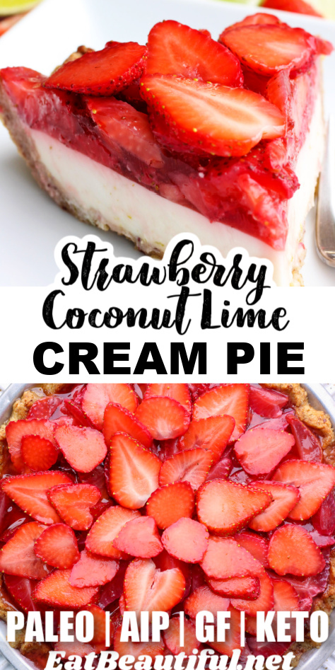 2 images of paleo aip strawberry coconut lime cream pie