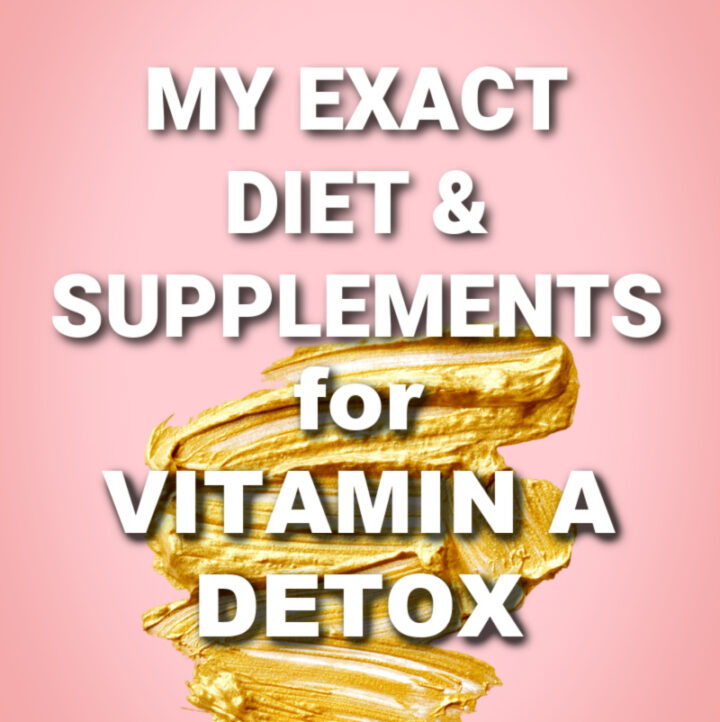 Diet & Supplements for Vitamin A Detox written on pink and yellow