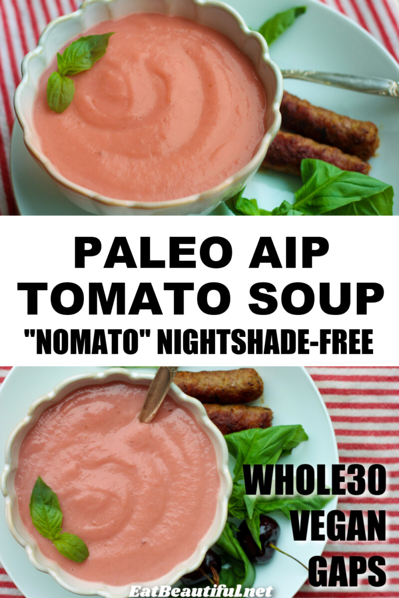 2 photos of paleo aip nomato soup