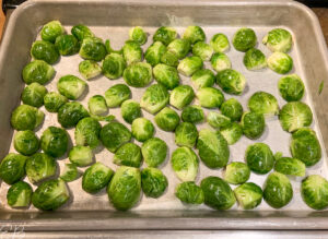 Brussels sprouts face side down to bake