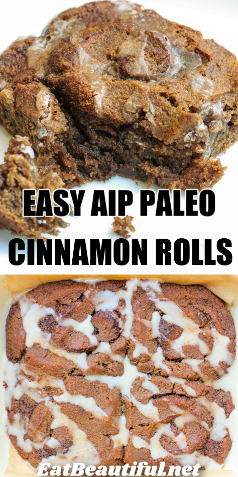 2 photos of AIP Cinnamon Rolls with recipe title