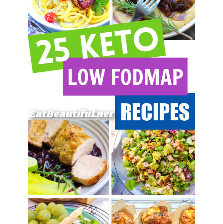 6 photos of low fodmap keto recipes with title of round up