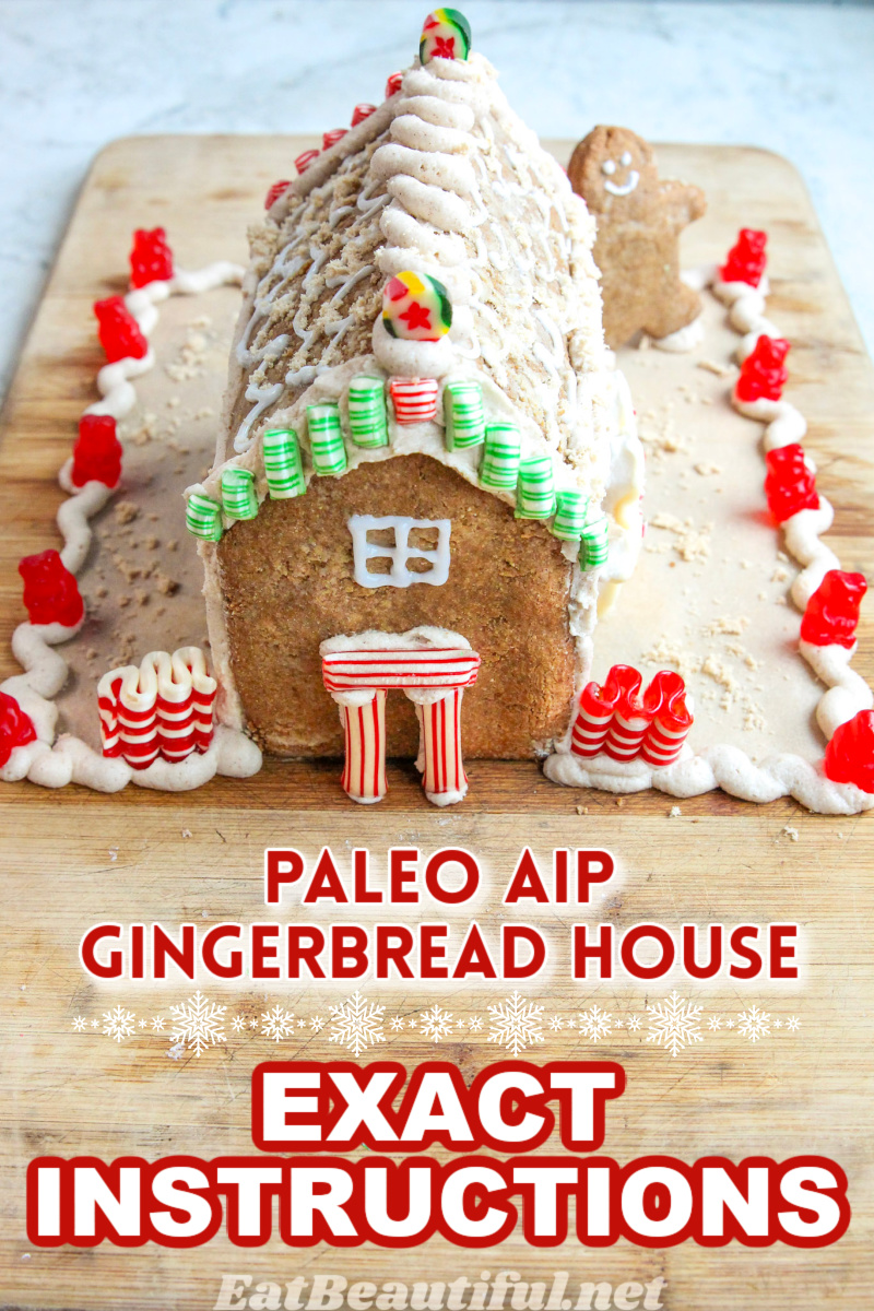 aip gingerbread house with recipe title and exact instructions wording