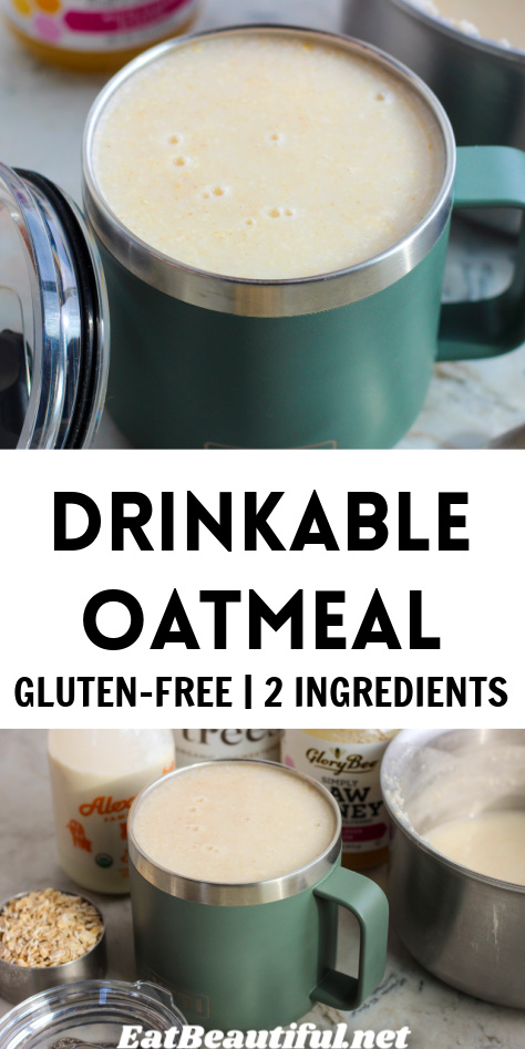 2 images of drinkable oatmeal with recipe title