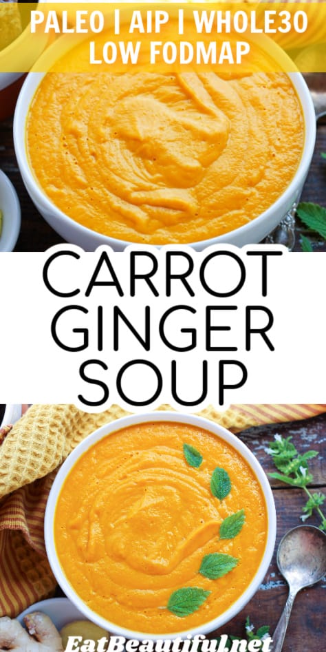 two photos of carrot ginger soup with fresh mint and recipe title