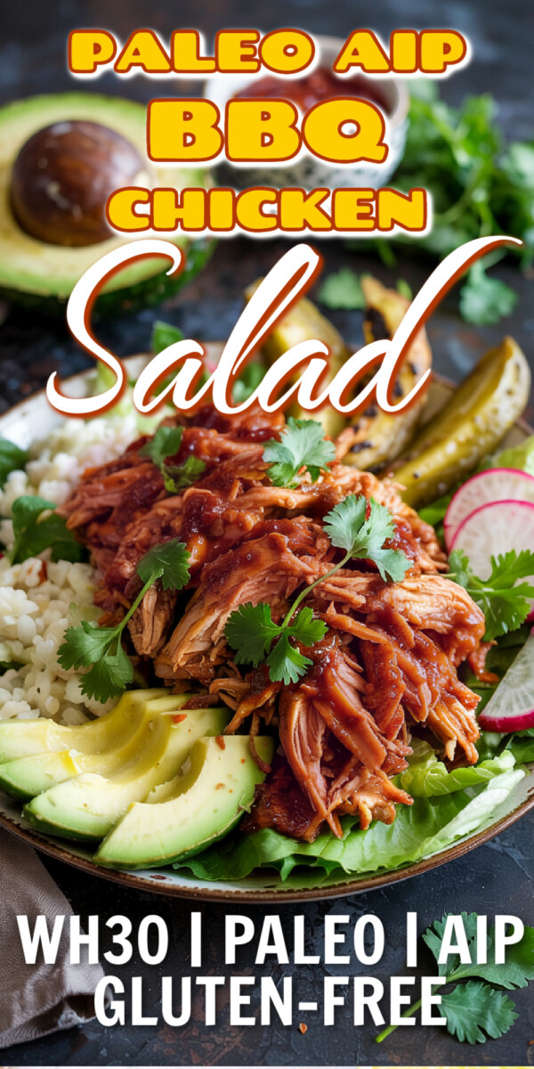 heaping AIP BBQ chicken salad bowl with recipe title overlay