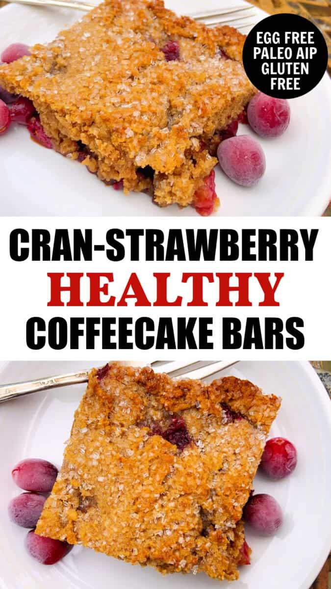 Cran-Strawberry Healthy Coffeecake Bars, two photos, with recipe title overlay