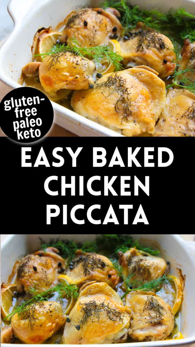 two photos of Easy baked chicken piccata with recipe title overlay