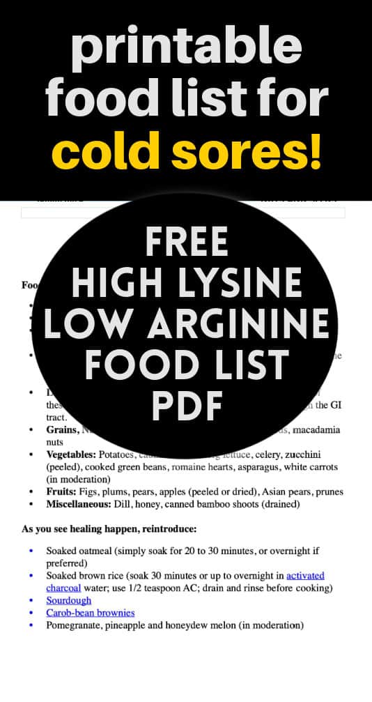 Text overlay: Printable free list for cold sores; free high lysine low arginine food list PDF on image of list