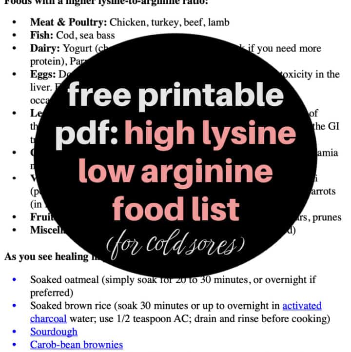 list with text overlay: Free printable pdf of high lysine low arginine food list (for cold sores)