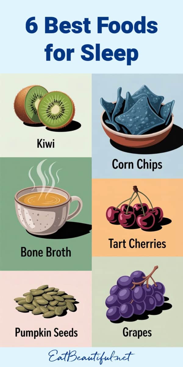 6 Best Foods for Sleep title overlay with 6 images of the foods