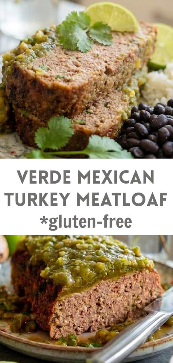 two photos of mexican turkey meatloaf with recipe title overlay that also says: gluten-free